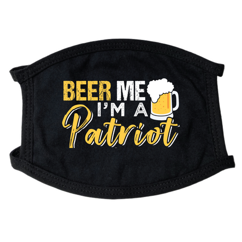 Beer Me I'm A Patriot Face Mask