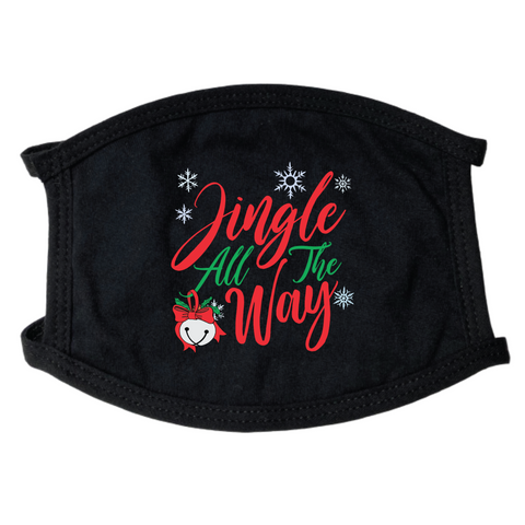 Jingle All The Way Face Mask