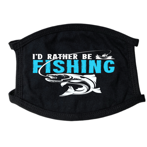Id Rather Be Fishing Face Mask