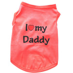 Cute I LOVE MY DADDY MOMMY  Dog Clothes Pet Costume Vest Puppy Cats